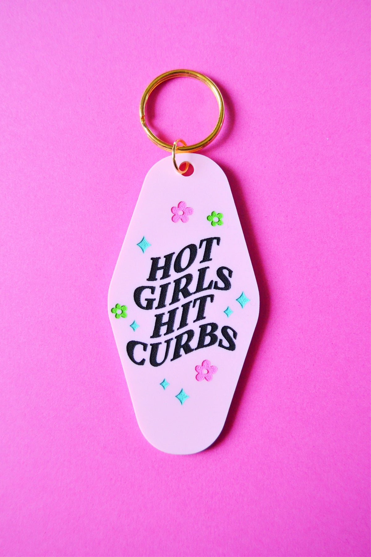 Hot Girls Hit Curbs Keychain