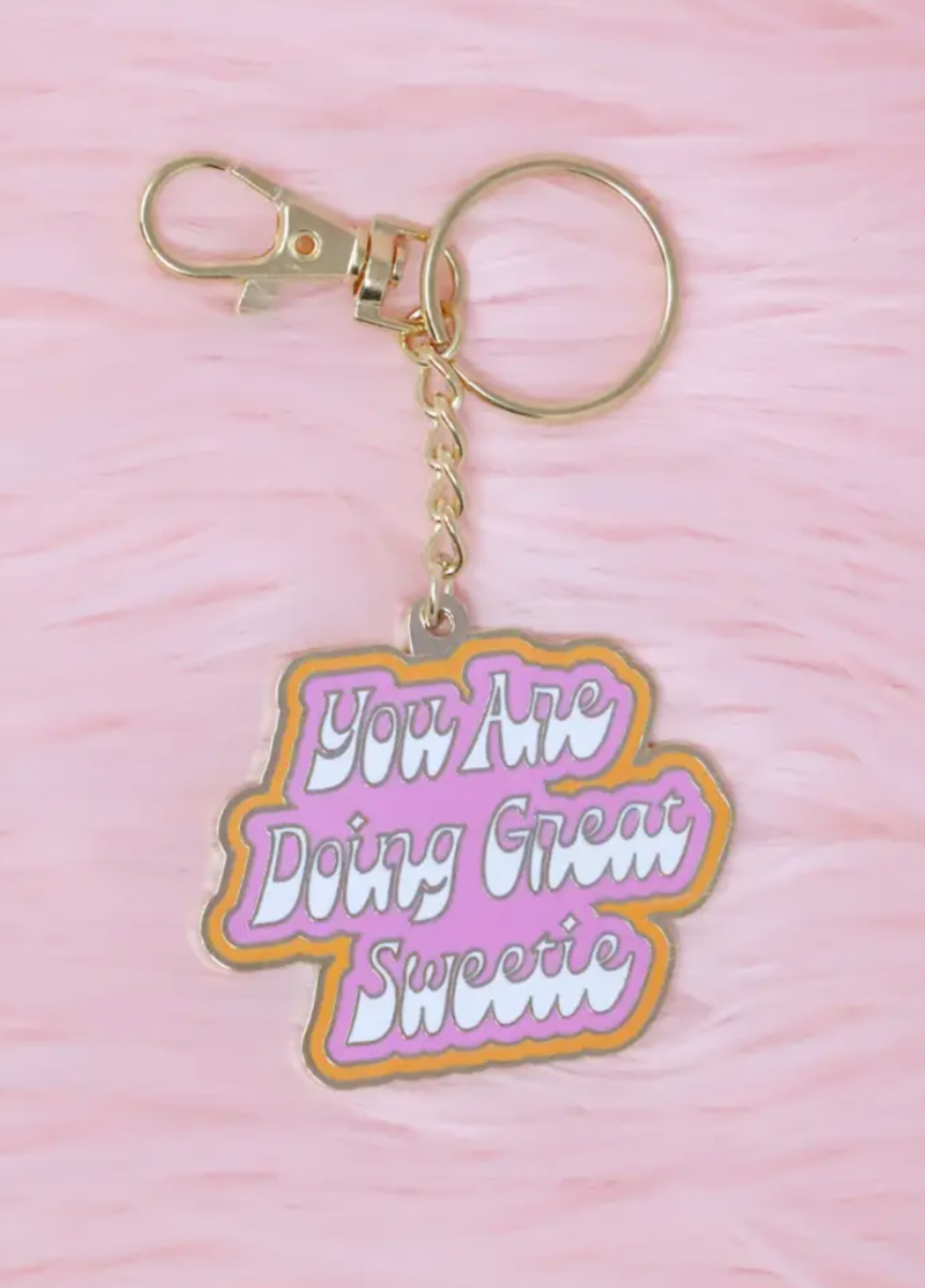 Doing Great Sweetie Keychain