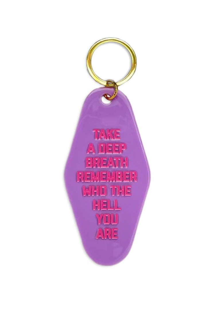 Take A Deep Breath Keychain
