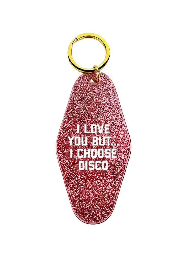 I Choose Disco Keychain