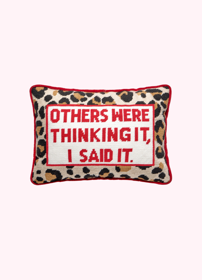 I Said It Pillow