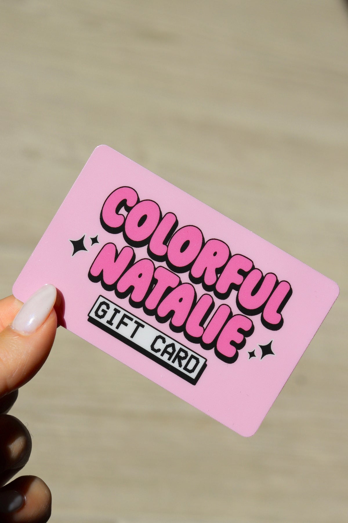 Colorful Natalie Physical Gift Card