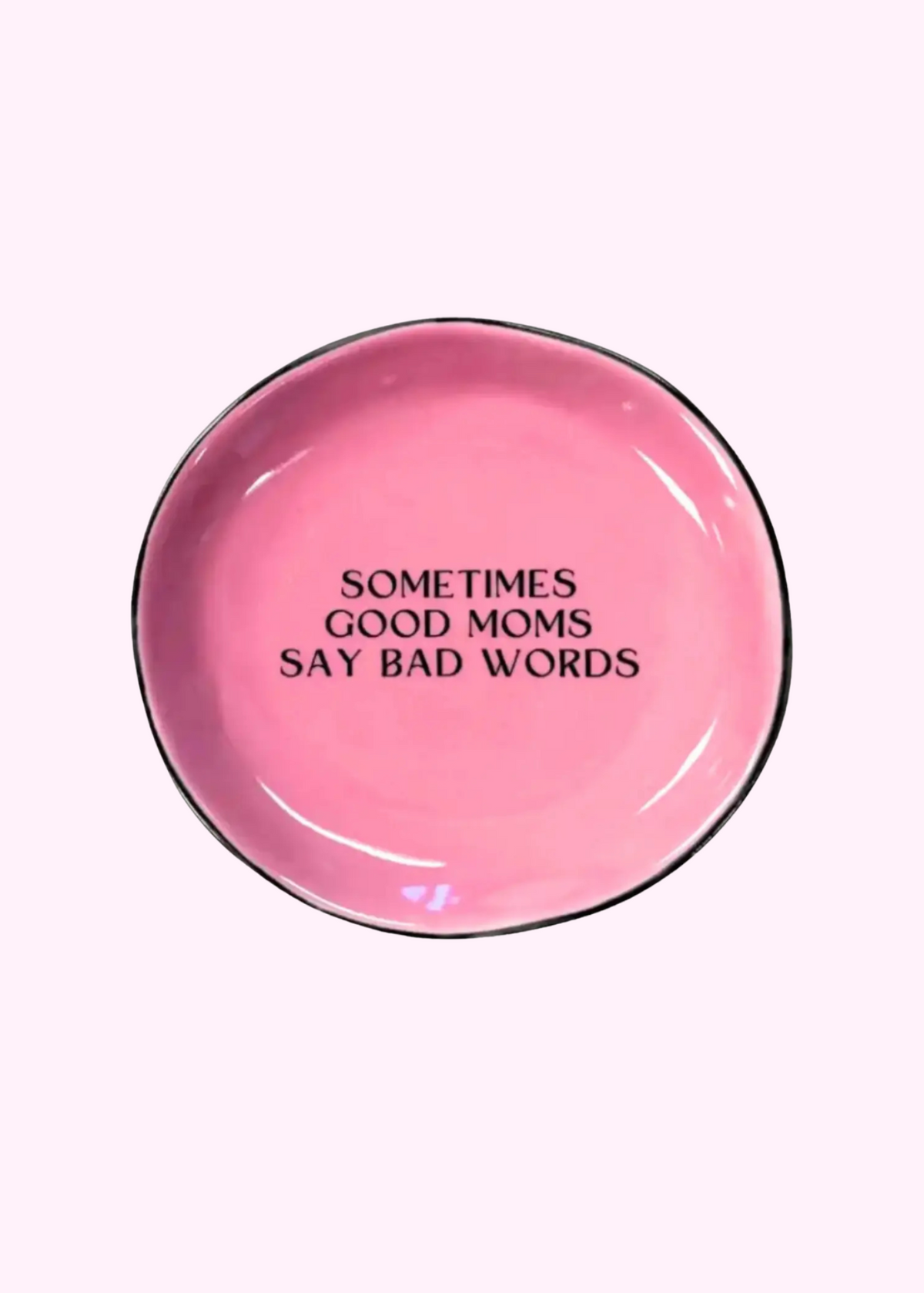 Good Moms Pink Ceramic Tray